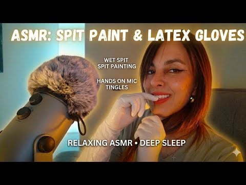 ASMR Latex Gloves sounds and spit paint 🧤 Hands on Mic Tingles 