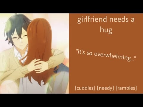 ASMR | girlfriend needs a hug (f4a) [reverse comfort] [rambles] [needy] [cuddles]