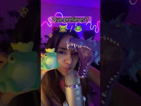 ASMR Que prefieres? Dragona o Rey sapo 🐸 #asmr #mouthsounds