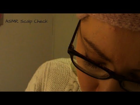 ASMR Scalp Checkup