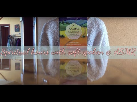 ASMR @ Spirituális félóra / Spiritual hours with soft spoken