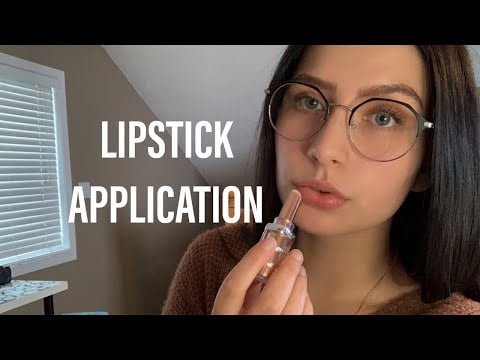 ASMR | LIPSTICK APPLICATION