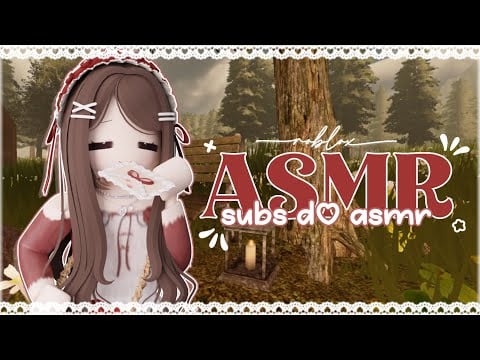 ꒰ roblox asmr 🌸꒱ MY SUBSCRIBERS TRY ASMR {SUPER TINGLY} | 15k special! ♡
