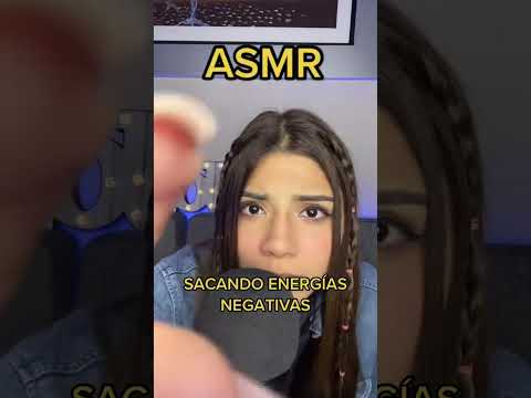 ASMR ❤️ te saco energías negativas ✨ YT： anny ASMR #ASMR #asmr #asmrespañol #asmrsounds #asmrvideos