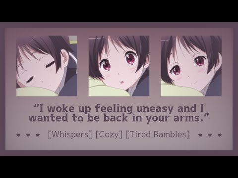 Waking you up for sleepy cuddles [ASMR Girlfriend RP F4A] [Whispers] [Cozy] [Tired Rambles]