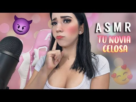 #ASMR Roleplay | Tu novia está Celosa 🥺| | Asmr SUEÑO PROFUNDO ||💤