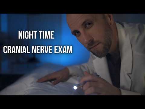 Fast ASMR Night Time Cranial Nerve Exam for Sleep