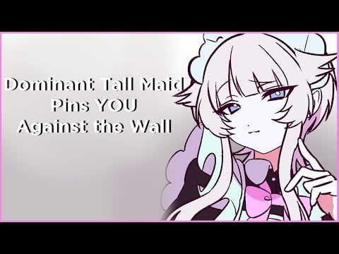 [F4M] Dom Maid Pins You Against The Wall | [Flirty] [Spicy] [Dominant]