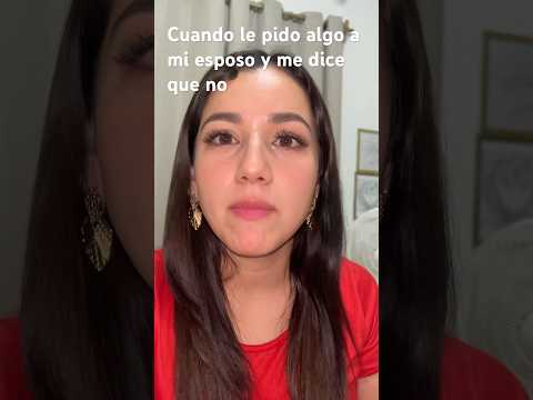 Mi esposo me dice que no