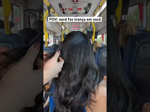 POV: nerd faz trança em você #asmr #humor #comedia #shorts
