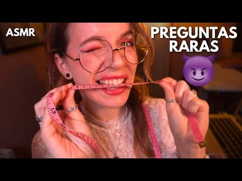 ASMR Chica Coqueta Te Hace Preguntas MUY Raras 😳