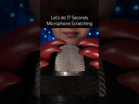 17 Seconds Microphone Scratching! 🩵 #asmr