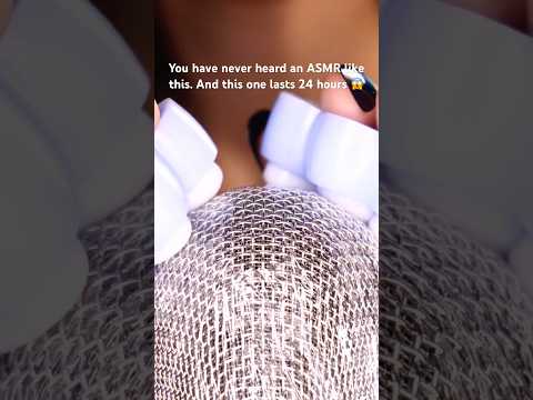 24 hours unique ASMR