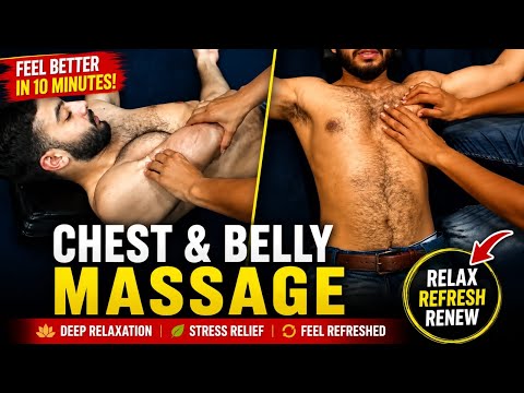 Chest & Belly Massage for Deep Relaxation | Feel Better in 10 Minutes 🌿