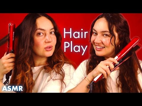 ASMR Let’s Play with Hair 💕 Curling Hair with a Straightener, Brushing Sounds, Casual & Fun