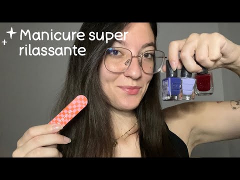 LA MANICURE PIU' RILASSANTE | ASMR ROLEPLAY 💅🏼