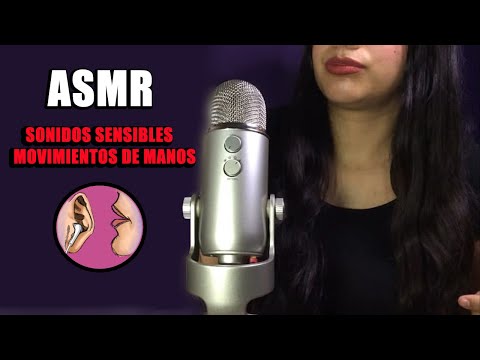 ASMR | Sonidos sensibles (suaves e intensos) y movimientos de manos