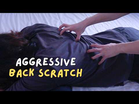 💤 Aggressive Back Scratching & Massage ASMR (FAST & INTENSE)