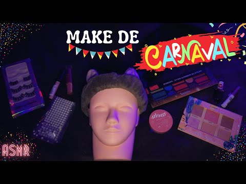 ASMR |  MAQUIAGEM DE CARNAVAL 🎉