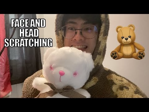 Bear Boy Scratches Your Face and Head | Fast Scratching ASMR
