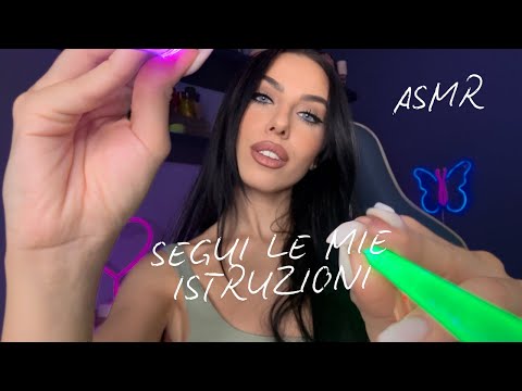 ASMR SEGUI LE MIE ISTRUZIONI PER DORMIRE ( SUPER VELOCE)