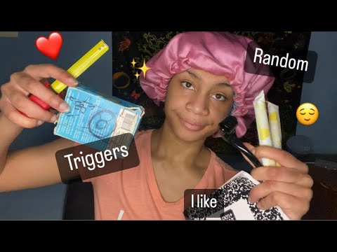 ASMR - Random Triggers (Issuhhuhuh)