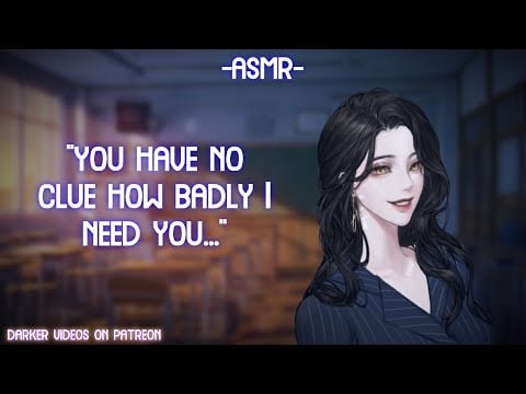 [ASMR] [ROLEPLAY] ♡dom teacher gets desperate for you♡ (binaural/F4A)