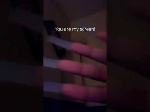 You are my screen! #asmr #screentapping