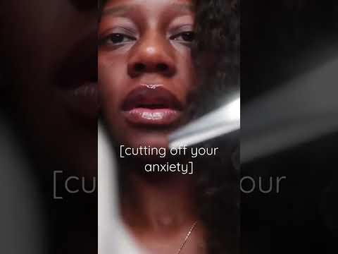 ASMR | Cutting Off Your Anxiety ✂️ #asmr #shorts