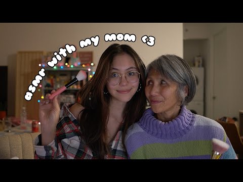 ASMR with My Mom