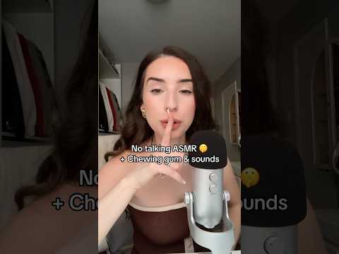 No Talking ASMR + Triggers & Gum Chewing