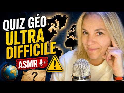 ASMR FR 🌍 Voyage et Chuchotements : Le Quiz Géographie le plus difficile 💤