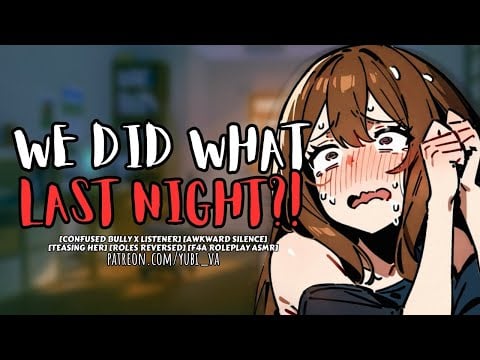 Your Bully Unexpectedly Wakes Up To You | roles reversed | F4A Roleplay ASMR