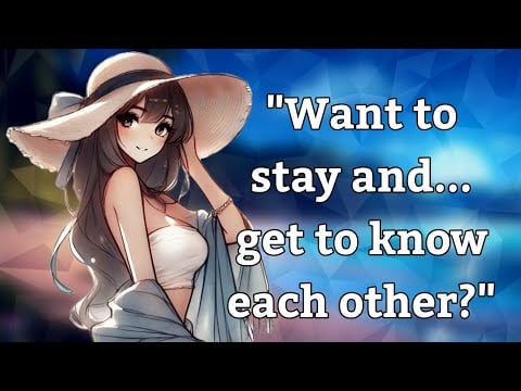 {Asmr} Meeting a girl at night on the beach[f4a] [strangers to more] [reverse comfort]