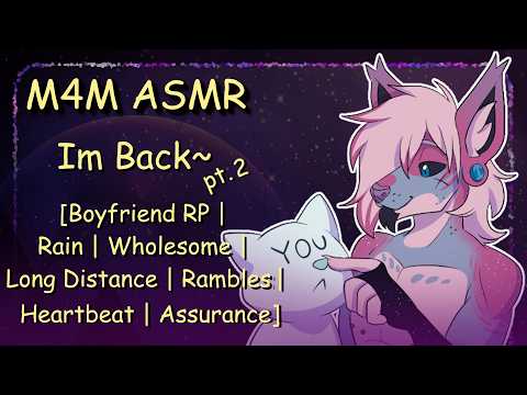 [M4M ASMR] I'm Back~ (Part 2)