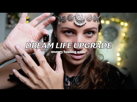 Extreme DREAM LIFE Activation: SUCCESS, Clarity, Life Force, Will Power ✨ ENERGY HEALING ASMR ✨