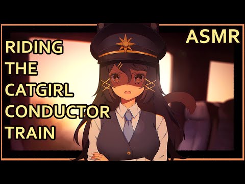 Catgirl Train Conductor Helps You Relax | ASMR | [train] [assorted triggers]