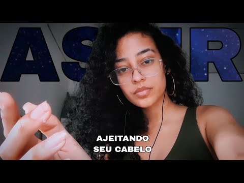 ASMR | POSSO AJEITAR SEU CABELO? (versão longa)