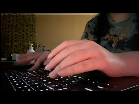 Asmr~ keyboard typing (no talking)