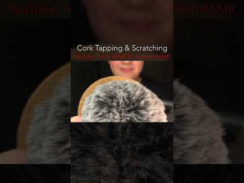 Cork Tapping & Scratching 🔛🔝 #7on1sasmr #7on1s #asmr #shorts
