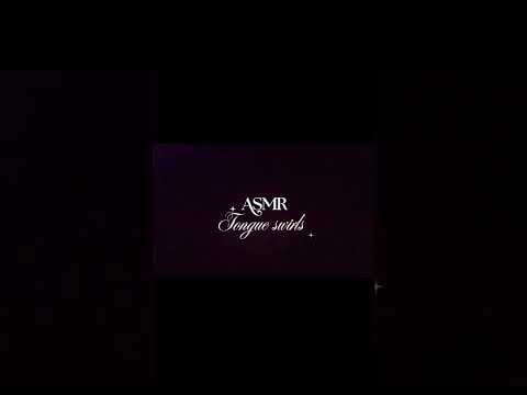 tongue swirls #asmr
