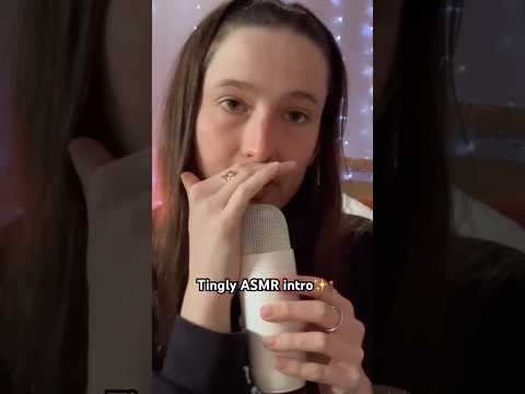 ‘Clicking’ makes such tingly trigger word🎤💗 #asmr #intro #asmrtriggers