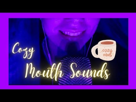ASMR - Cozy vibes MOUTH SOUNDS 😌 (lip smacking, ear to ear, inaudible whispering)