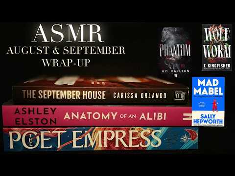 ASMR Whispered August & September Reading Wrap-Up 📚 Relaxing Book Tapping, Scratching, Page Sounds