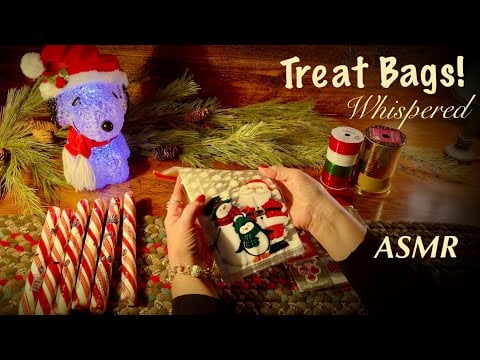 ASMR Christmas Treat Bags! All Dollar Tree! (Whispered Version) Amazing candy wrapper crinkles!