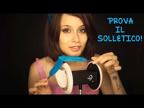 PERCHÉ NON PROVO I BRIVIDI ASMR?? - Per te il SOLLETICO alle orecchie