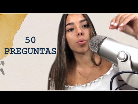 ASMR * RESPONDIENDO 50 preguntas