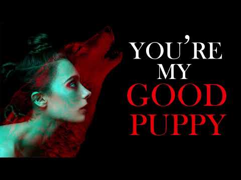 You're My Good Puppy | Werewolf Listener | ASMR Roleplay [F4F][TF4F] Roommates to lovers