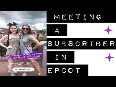 MEETING A SUBSCRIBER IN EPCOT!!!! // dcp spring 2019