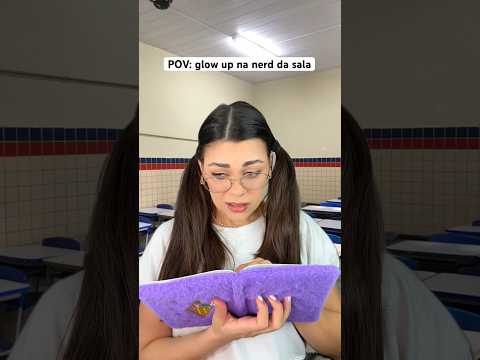 POV: glow up na nerd da sala #asmr #asmrbrasil #humor #asmrsounds
